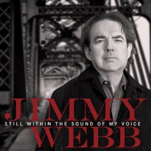 Jimmy Webb - Still Within the Sound of My Voice