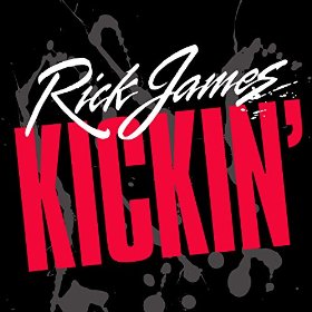 Rick James Kickin'